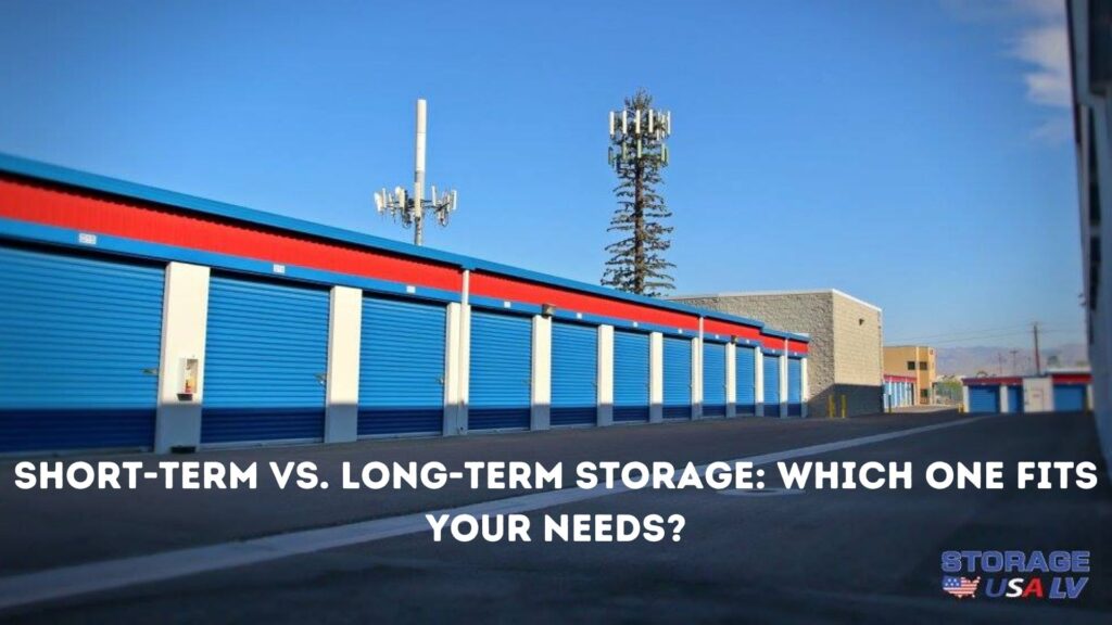 Short-Term vs. Long-Term Storage